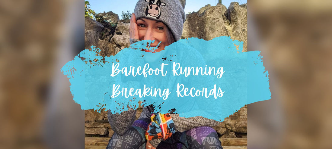Breaking Records ~ Barefoot Running